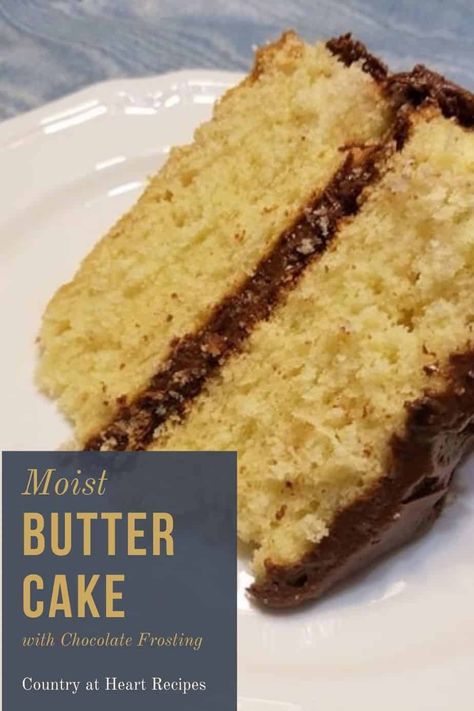 Every now and then, I get a hankering for a Moist Butter Cake with Chocolate Frosting. Here's one you can make homemade from scratch. And homemade is always better!#moistbuttercakewithchocolatefrosting #buttercake #chocolatefrosting #cakes #desserts #layercakes #butter #chocolate #countryatheartrecipeshttps://countryatheartrecipes.com/2018/06/moist-butter-cake-with-chocolate/ Old Fashioned Butter Cake Recipe, Butter Cake With Chocolate Frosting, Rich Butter Cake Recipe, Milk Chocolate Frosting Recipe, Moist Butter Cake Recipe, Vanilla Butter Cake Recipe, Best Butter Cake Recipe, Moist Butter Cake, Chocolate Frosting Easy