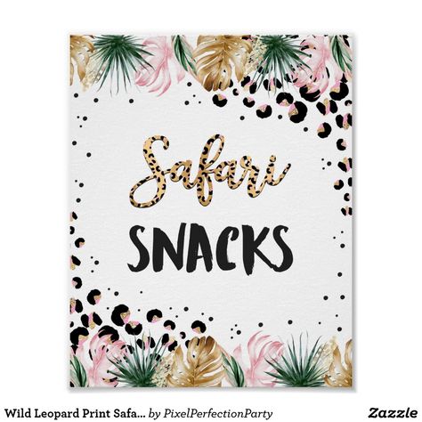 Wild Leopard Print Safari Snacks Birthday Sign Watering Hole Sign, Safari Party Foods, Safari Snacks, Leopard Birthday Parties, Juice Party, Jungle Party Decorations, Animal Theme Birthday, Girly Birthday Party, Jungle Theme Birthday