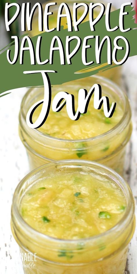 Fruit Relish Recipes, Small Batch Pepper Jelly Recipe, Canning Pineapple Recipes, Pineapple Jelly Recipe, Pineapple Jalapeno Jelly, Pineapple Jalapeno Jam, Jams And Jelly Recipes, Fresh Pineapple Recipes, Jalapeno Jam Recipe