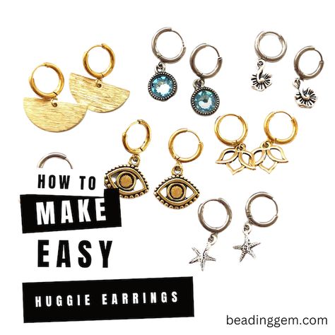 Easy Convertible Earrings Using Huggies! - The Beading Gem's Journal Convertible Earrings, Free Jewellery Making Tutorials, Wire Jewelry Tutorial, Basic Jewelry, Small Charms, Brass Charms, Jewelry Making Tutorials, Huggie Earrings, Jewelry Tutorials