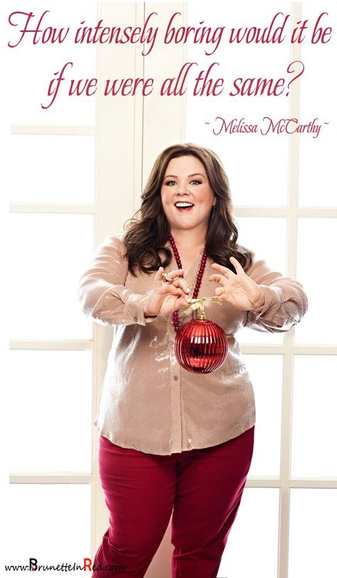 Melissa Mccarthy Quotes, Melissa Mccarthy Funny, Love Love Quotes, Fantastic Quotes, Look Plus Size, Melissa Mccarthy, Simple Outfit, Love Quotes For Her, Fav Celebs