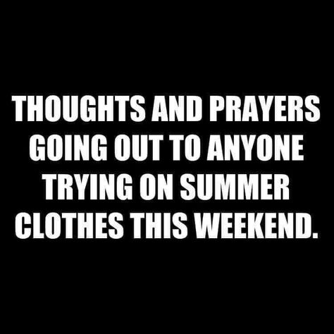 #IStandWithYou for anyone trying on those summer clothes this weekend. Happy Friday everyone! Crazy to believe it’s the first weekend of May already! Weather Memes, Summer Humor, First Friday, Happy Friday Everyone, Vintage Swimwear, Low Fat Recipes, Funny Signs, Best Recipes, Summer Clothes