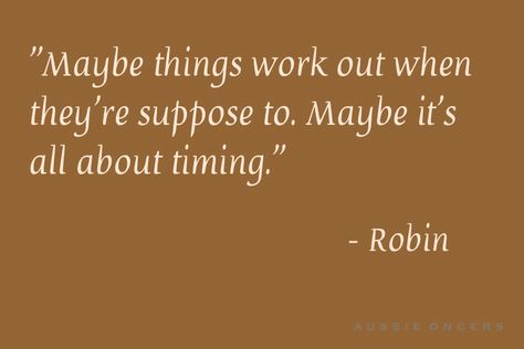 Maybe things will work out when they're suppose to. Maybe it's all about timing. ~ Robin Hood Ouat Quotes Inspirational, Robin Hood Quotes, Once Upon A Time Quotes, Time Sayings, Strength Quotes God, Ouat Quotes, Hood Quotes, Quotes Queen, Maid Marian