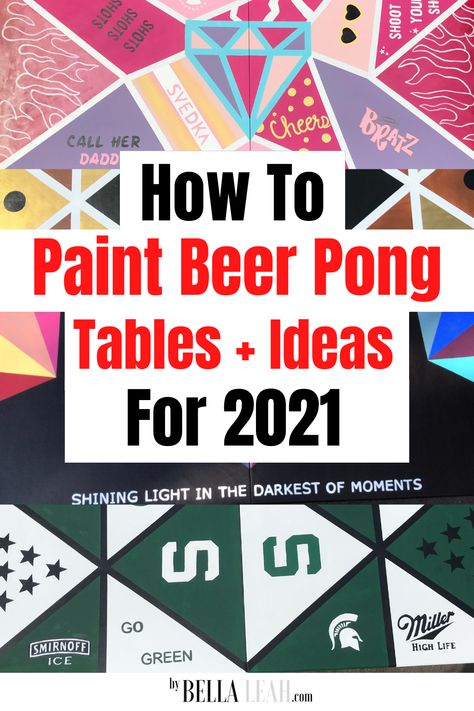 How To Make Beer Pong Table, How To Make A Pong Table, How To Paint A Beer Pong Table, Beer Pong Table Inspiration, Diy Beer Pong Table Paint Ideas Simple, Pong Table Sayings, Custom Beer Pong Tables Diy, Paint Beer Pong Table, Painted Beer Pong Table Designs