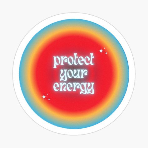 Gradient circle with protect your energy quote Aesthetic Angel Numbers, Spiritual Stickers, Energy Manifestation, Energy Aura, Aura Aesthetic, Aesthetic Angel, Manifestation Affirmation, Protect Your Energy, Angel Energy