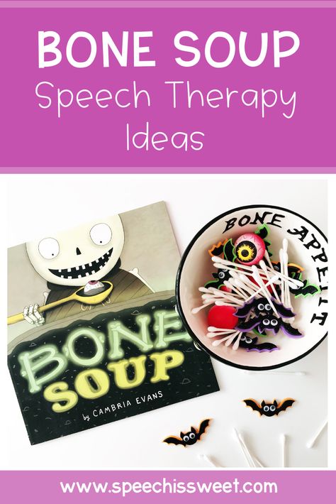 Halloween Speech Activities, Halloween Speech Therapy Activities, Speech Therapy Ideas, Halloween School Treats, Bone Soup, Speech Pathologist, Slp Activities, Slp Ideas, Preschool Speech