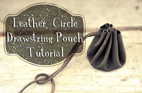 Diy Leather Drawstring Pouch, Willow Cosplay, Leather Pouch Tutorial, Leather Pouch Pattern, Leather Medicine Pouch, Drawstring Bag Diy, Domestic Geek, Leather Drawstring Bags, Pouch Diy