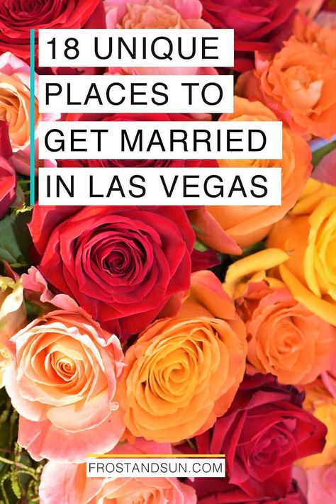 Las Vegas Wedding Checklist, Places To Get Married In Vegas, Wedding In Vegas Ideas, Las Vegas Wedding Venues Cheap, Small Vegas Wedding Ideas, Weddings In Vegas, Elopement Ideas Las Vegas, Simple Vegas Wedding, Wedding Venues Las Vegas