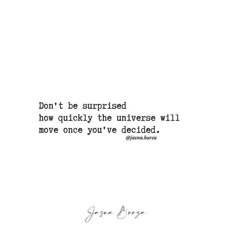 Get Your Act Together Quotes, If You Want Her In Your Life Act Like It, She Found Herself And Somehow That Was Everything, She Overcame Everything That Was Meant To Destroy Her, Our Intention Creates Our Reality, Time Does Not Heal All Wounds Quotes, Together Quotes, Do You Need, I Decided