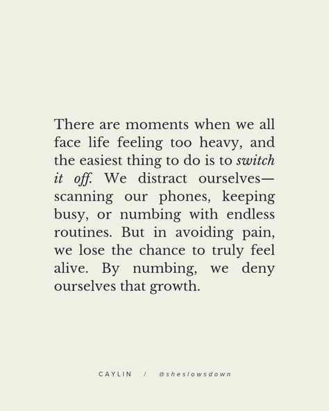 The world teaches us to push away our feelings, to numb, and to run from the things that are too heavy to carry. But in doing so, we unknowingly distance ourselves from true growth, from moments of connection, and from the joys that come when we embrace life fully. Numbing may feel like a temporary fix, but emotions don’t disappear—they simply wait. They linger, delayed, until one day they decide to surface, often when we least expect it. And when we choose to feel, to be vulnerable, we give... Life Is Heavy Quotes, Emotionally Vulnerable, Being Vulnerable, Be Vulnerable, Embrace Life, The Things, One Day, Things That, In This Moment