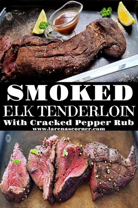 Dry-Rubbed Smoked Elk Tenderloin Recipe Elk Tenderloin Recipes, Steak Dry Rub Recipe, Steak Dry Rub, Elk Tenderloin, Venison Meals, Elk Meat Recipes, Hunting Recipes, Dry Rub For Steak, Elk Steak