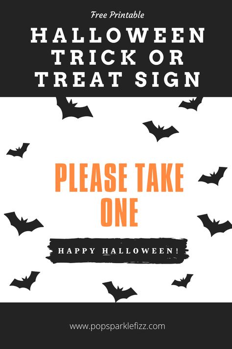 halloween trick or treat sign free printable Halloween Please Take One Sign, Take 1 Candy Sign Halloween, Take One Candy Halloween Sign, Halloween Candy Signs Printable, Halloween Candy Signs Take One, Please Take One Sign Halloween, Halloween Candy Sign, Halloween Prizes, Trick Or Treat Sign