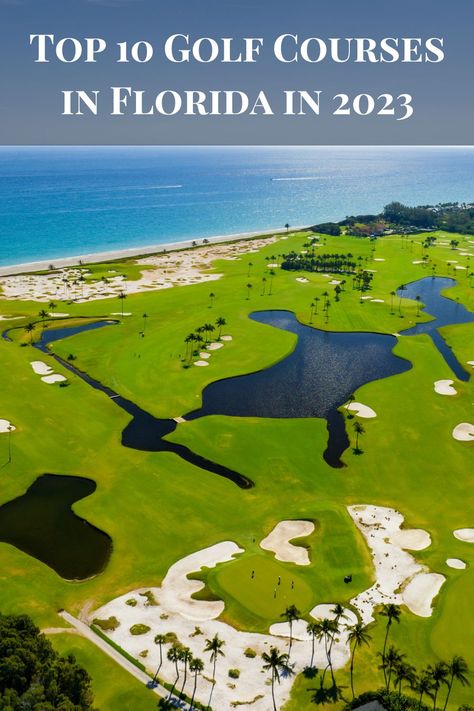 Seminole golf club in Juno Beach, Florida; one of the top 10 golf courses in Florida in 2023 Viera Florida, Top Golf Courses, Famous Golf Courses, Naples Beach, Best Golf Courses, Treasure Coast, Sunset Cruise, Old Florida, Beach Gardens