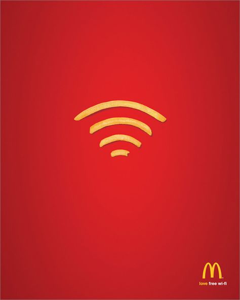 Semiotics Signs #2: this image gives detail that McDonalds is one step ahead of every other restaurant because they have free wifi. It's meant to lure the customers in because to some this a very great benefit. Wifi is the signifier, and the McDonald's logo is the signified object that's proving the point. Minimal Ads, Funny Commercial Ads, Photowall Ideas, Clever Advertising, 광고 디자인, Commercial Ads, Publicidad Creativa, Street Marketing, Plakat Design