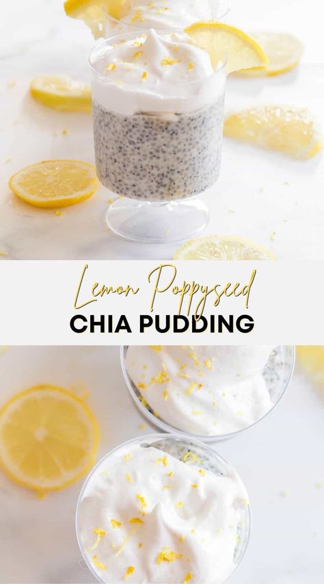 What Is Healthy Food, Chia Pudding Recipe, Chia Seed Recipes Pudding, Meal Prep Snacks, Chia Seed Recipes, Lemon Poppyseed Muffins, Diet Smoothie Recipes, Lemon Poppy Seed, Chia Pudding Recipes