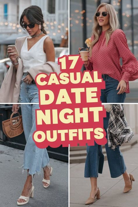 17 Casual Date Night Outfits That Scream "Date Night Goals" Dinner Casual Outfits For Women, Outfit Dinner Night Casual, Daye Night Outfit, Movie Outfit Ideas Casual, Date Night Goals, Fall Date Night Outfit Casual, Jeans Date Night Outfit, Trendy Date Night Outfit, Movie Date Outfits