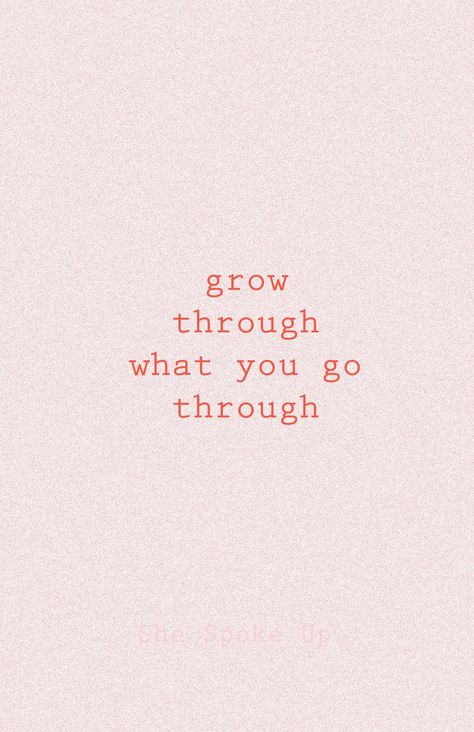 Growth Through What You Go Through, Give Me The Strength To Accept, She Healed Quotes, Learn To Accept Quotes, Quotes About Obstacles, Overcoming Obstacles Tattoo, You Grow Through What You Go Through, Healing And Growing Quotes, Grow Through What You Go Through