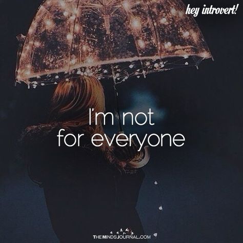 Or do I wish to be... Im Not For Everyone, Its Okay Quotes, And So It Begins, Girly Quotes, Lesson Quotes, Life Lesson Quotes, Work Quotes, Intj, Powerful Quotes