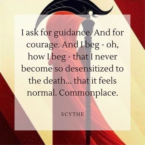 Scythe Quotes, Arc Of A Scythe, Scythe Book, Neal Shusterman, Unread Books, Ya Fiction, Book Projects, Fan Book, Fantasy Books