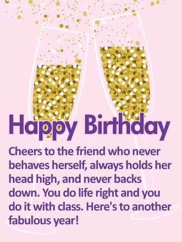 To Another Fabulous Year - Happy Birthday Wishes Card for Friends Happy Birthday Fabulous Lady, Hbd Friend, Happy Birthday Friendship, Glamorous Birthday, Happy Birthday Cheers, Happy Birthday Girlfriend, Best Birthday Wishes Quotes, Happy Birthday For Her, Happy Birthday For Him