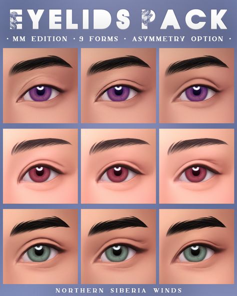 Sims 4 Cc And Mods, Big Eyelids, Northern Siberia Winds, Sims 4 Cc Eyes, The Sims 4 Skin, Makeup Cc, Sims 4 Mm Cc, Sims 4 Cc Makeup, Sims 4 Body Mods