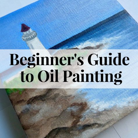 Oil Painting Tutorials, Painting Supplies List, Oil Painting Basics, Painting Basics, Oil Painting Videos, Simple Oil Painting, Oil Painting Supplies, Oil Painting Tips, Oil Painting Lessons