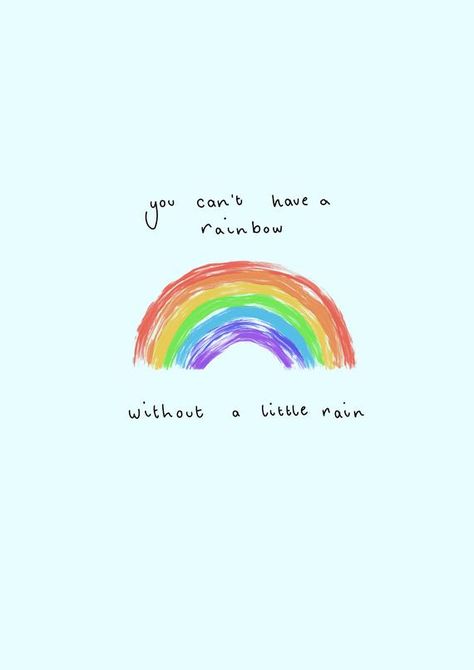 Pain and rainbows Without Rain There Would Be No Rainbows, Rainbow Is My Favorite Color, Rainbow Quote Aesthetic, Rainbow Sayings Inspiration, Rainbow Aesthetic Quotes, Rainbow Quotes Inspirational, Quotes About Rainbows, Rainbow Captions, Etsy Mugs