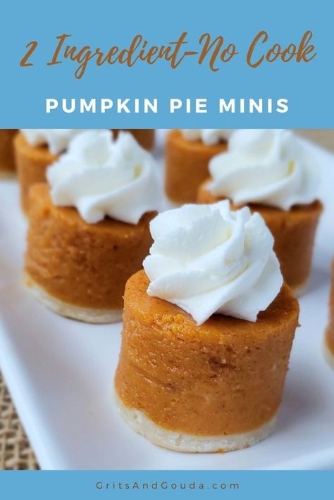 Mini Pumpkin Desserts, Individual Pumpkin Pie, Pumpkin Pie Bites, Mini Pumpkin Pie, Finger Food Desserts, No Bake Pumpkin Pie, Mini Pumpkin Pies, Pie Bites, Easy Pie Recipes