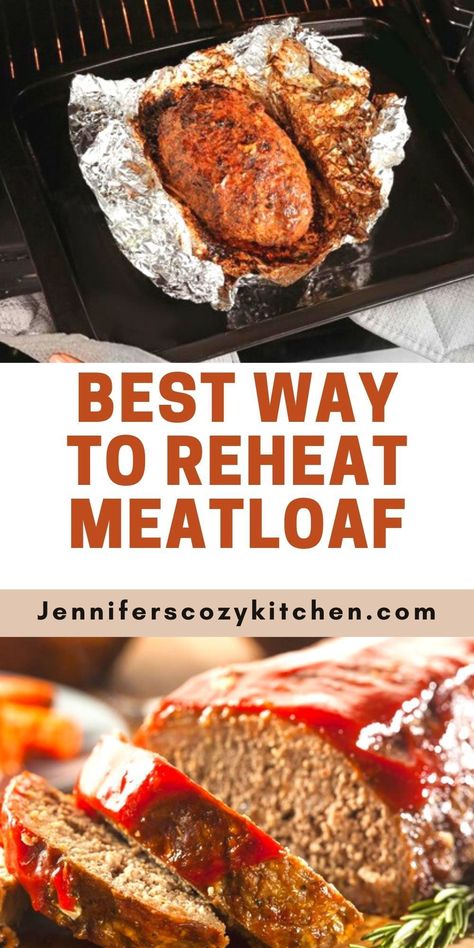 Frozen Meatloaf How To Cook, Reheat Meatloaf In Air Fryer, How To Reheat Meatloaf, Reheat Meals, Frozen Meatloaf, Reheat Mashed Potatoes, Reheat Turkey, Baked Meatloaf, Crockpot Meatloaf