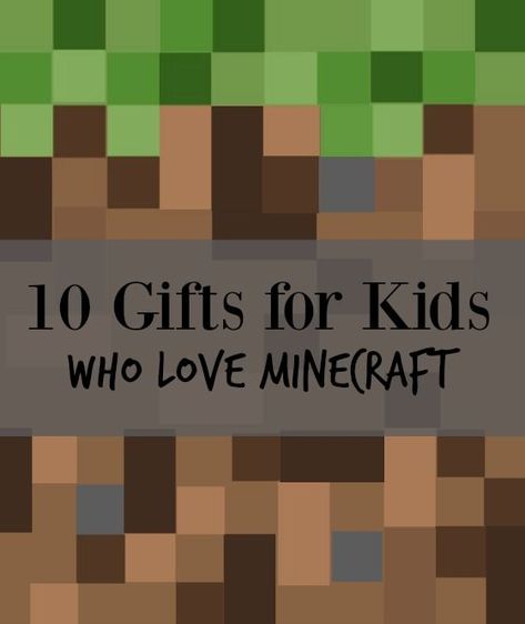 10 gifts for kids who love minecraft.. what a fun list Love Minecraft, Minecraft Gifts, Fun List, Diy Minecraft, Minecraft Birthday Party, Minecraft Birthday, Minecraft Party, Cool Minecraft, Minecraft Crafts