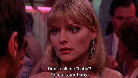 Scarface, movie, movies, quote, quotes, movie quote, movie quotes, 1980s, 80s, 1983. Call Me Baby, Not Your Baby, Dont Call Me, Movie Lines, Film Quotes, Tv Quotes, Trendy Quotes, Movie Scenes, Quote Aesthetic