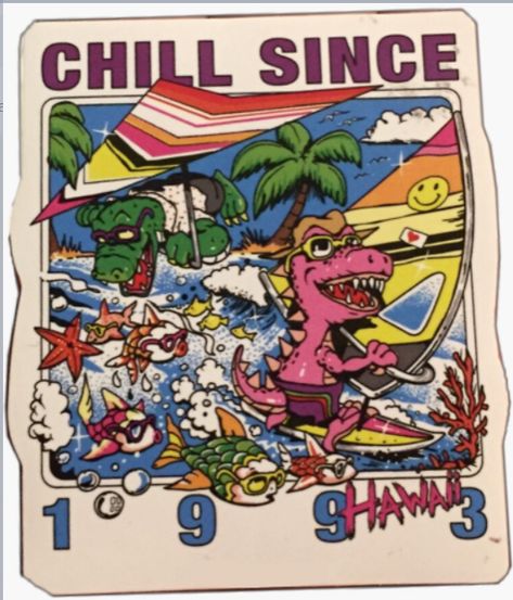 Chill Since 1993, Surf Car, 1980s Kids, Vintage Surf, Diy Clothes, Hawaii, Surfing, Comic Book Cover, Angeles