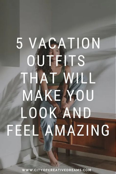 5 Vacation Outfits That Will Make You Look and Feel Amazing | City of Creative Dreams Vacation outfits, Vacation outfits baddie, Vacation outfits black women, Vacation outfits beach, vacation outfits aesthetic, vacation outfits aesthetic beach, vacation outfits aesthetic dresses, vacation outfits aesthetic spring, City Tour Outfit, City Vacation Outfits, Mountain Vacation Outfits, Black Women Vacation Outfits, Baddie Vacation Outfits, Vacation Outfits Aesthetic, Vacation Outfits Baddie, Women Vacation Outfits, Vacation Outfits Black Women