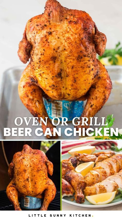 Beer Chicken Oven, Whole Chicken In Oven, Chicken Recipes Juicy, Cook A Whole Chicken, Whole Baked Chicken, Chicken Oven, Little Sunny Kitchen, Can Chicken Recipes, Cooking Whole Chicken