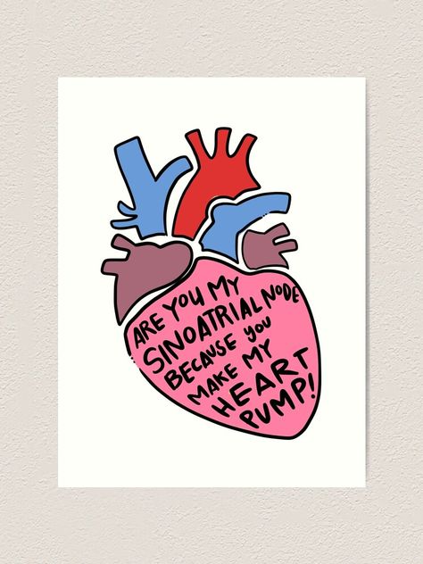 Anatomy Valentine . . . . . . . #anatomy #pun #valentine #redbubble #sticker #heart #cardio #cardiovascular #doctor #medical #gift #medstudent Biology Valentines, Doctor Puns, Heart Puns, Anatomy Puns, Medical Puns, Medicine Art, Human Body Projects, Lab Humor, Medical Jokes