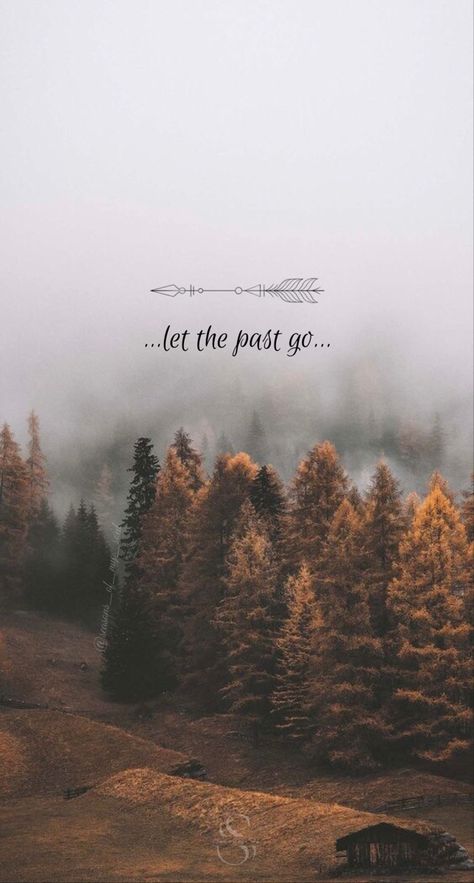 Autumn Letting Go Quotes, Calm Fall Wallpaper, Fall Iphone Background Phone Wallpapers, Fall Wallpaper Quotes, Let The Past Go, Peaceful Wallpaper, Seasonal Backgrounds, Inspirational Quotes Wallpaper, Wallpapers Autumn