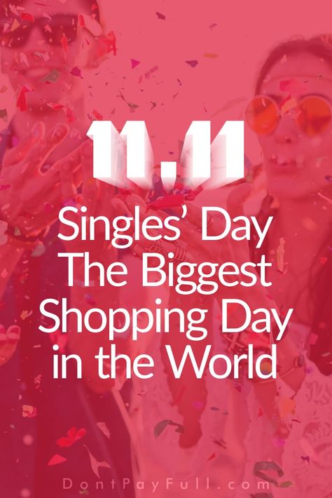 Singles’ Day: The Biggest Shopping Day in the World Earl Of Sandwich, Finances Money, Mommy Blog, Spoil Yourself, Best Blogs, Smart Money, Shopping Day, Save Your Money, Singles Day