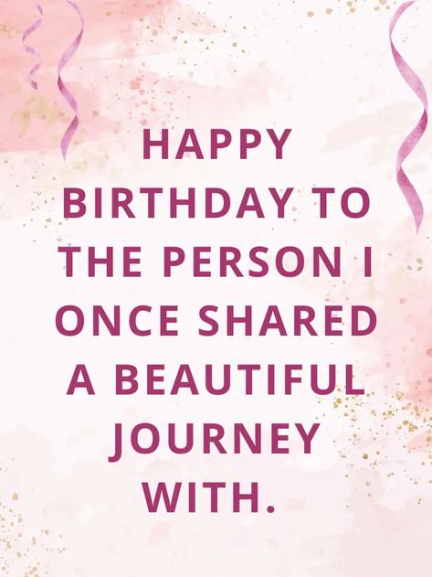 42 Happy Birthday Wishes to Ex-Husband Happy Birthday Wishes Cousin, Good Memories Quotes, Meaningful Birthday Wishes, Happy Birthday Quotes For Him, Happy Birthday Captions, Birthday Wish For Husband, Ex Best Friend, Birthday Quotes For Him, Birthday Presents For Friends