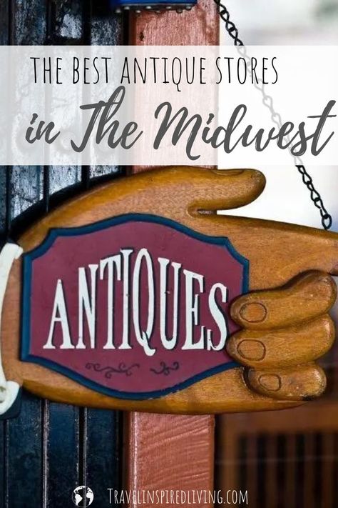 Shows a sign from an antique shop, The best antique shops in the Midwest Antiques Repurposed, Couples Getaway, Antique Shopping, Wisconsin Dells, Romantic Weekend Getaways, Couple Getaway, Antique Show, Saturday Afternoon, Outdoor Market