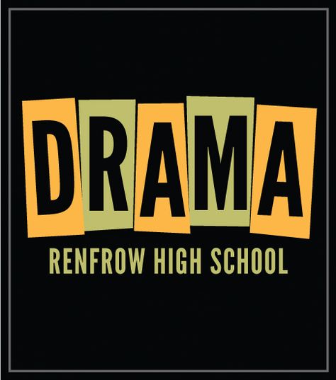 Drama Club Shirts, Theater Shirts, School Club Shirts, Drama Club Ideas, High School Design, Theatre Shirts, High School Drama, Drama Theatre, Drama Club