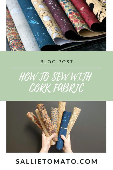 Cork Handbag Patterns, Cork Fabric Sewing Ideas, Cork Sewing Projects, Cork Fabric Projects, Upholstery Bag, Sallie Tomato, Cork Accessories, Diy Cork, Cork Sheet