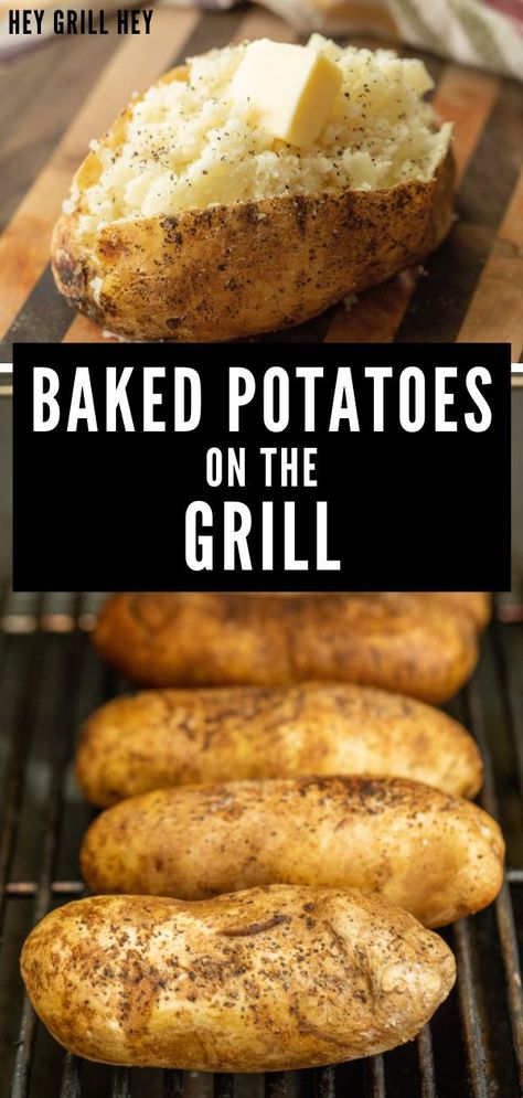 Baked Potatoes On The Grill, Best Baked Potatoes, Bbq Baked Potatoes, Potatoes On The Grill, Grilled Baked Potatoes, Bbq Vegetables, Cooking Baked Potatoes, Crispy Baked Potatoes, Grilled Side Dishes