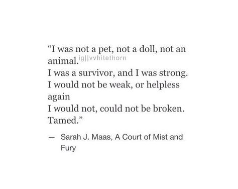 A Court of mist and fury, Sarah J Maas Feyre Archeron Quotes, Court Of Mist And Fury Quotes, A Court Of Mist And Fury Quotes, Mist And Fury Quotes, Feyre Quotes, Sarah J Maas Quotes, Fury Quotes, Feyre Darling, Feyre Archeron