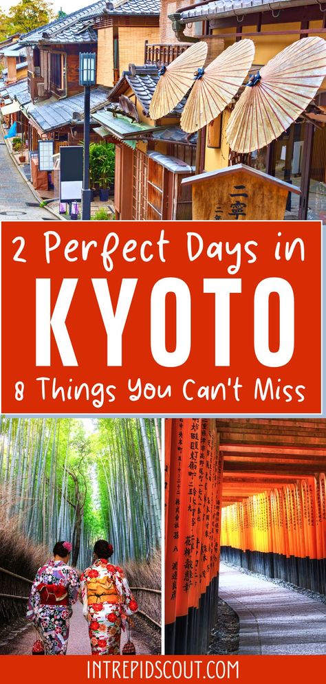 2 Days in Kyoto Kyoto 2 Days Itinerary, Asia Honeymoon, Japan Planning, Vietnam Honeymoon, Kumano Kodo, 2025 Travel, Japan Honeymoon, Kyoto Itinerary, Japan Holiday