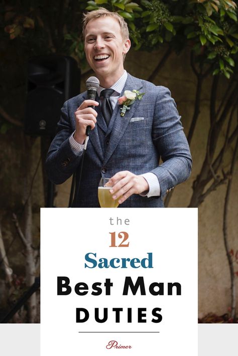 Best Man Responsibilities, Best Man Duties, Know Your Place, Best Man Wedding, Best Man Speech, Man Of Honour, The Best Man, Crush It, Men's Day