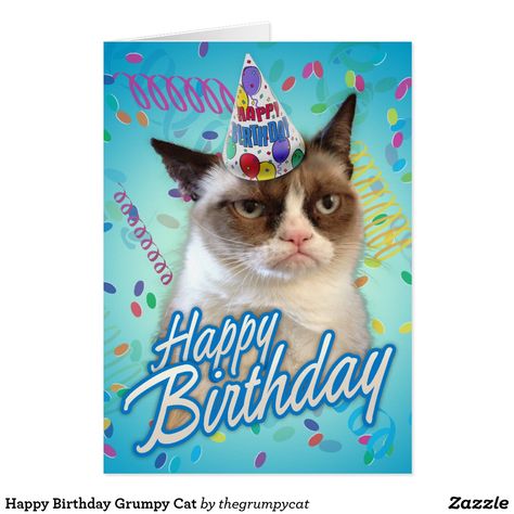 Happy Birthday Grumpy Cat Card Grumpy Cat Images, Grumpy Cat Birthday, Birthday Cards Images, Birthday Greetings Funny, Cat Greeting Cards, Happy Birthday Quotes Funny, Cat Birthday Card, Cat Birthday Party, Grumpy Cat Humor