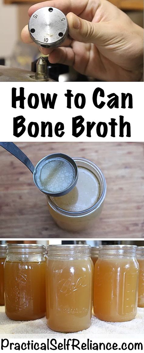 Canning Bone Broth, Bone Broth Soup Recipes, Chicken Bone Broth Recipe, Making Bone Broth, Pressure Canning Recipes, Homemade Bone Broth, Kitchen Favorites, Home Canning Recipes, Canning Food Preservation