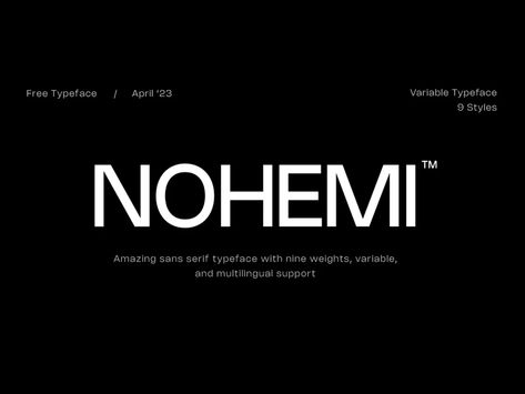 NOHEMI is a free sans-serif font featured by clean lines and geometric shapes, including 9 weights and a variable version. Modern Sans Serif Fonts Free, Clean Sans Serif Font, Sans Typography, Free Sans Serif Fonts, Sans Serif Logotype, San Serif Fonts, Free Fonts Sans Serif, Geometric Typeface, Sans Serif Logo