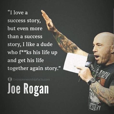 Joe Rogan Quotes, Keeping It Real, Sigma Male, Man Up Quotes, Recovery Quotes, Joe Rogan, Man Up, Lesson Quotes, Life Lesson Quotes