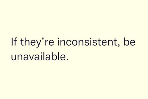 Inconsistent. Available. Goodbye Quotes, I Want U, Behind My Back, True Love Quotes, Very Inspirational Quotes, After Life, Quotes And Notes, Breakup Quotes, Ask Yourself